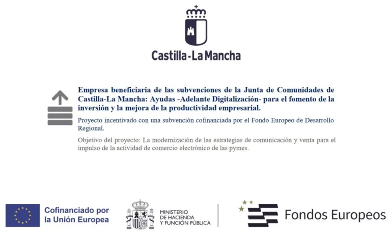 Empresa beneficiaria de las ayudas Adelante Digitalización de la Junta de Comunidades de Castilla-La Mancha, cofinanciadas por la Unión Europea con el Fondo Europeo de Desarrollo Regional